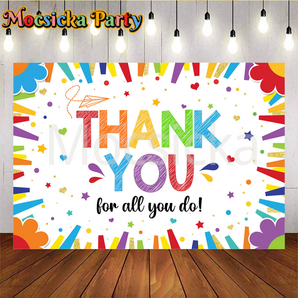 Mocsicka Back to School Thank You For All You Do Party Backdrop