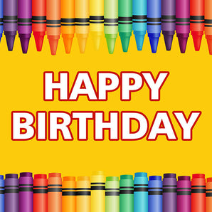 Mocsicka Multicolored Crayons Happy Birthday Backdrop Custom Newborn Background