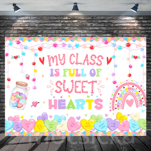 Mocsicka "My Class Is Full of Sweet Hearts" Valentine's Day - Themed Classroom Backdrop