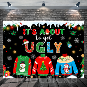 Mocsicka "It's About to Get Ugly" Ugly Christmas Sweater - Themed Backdrop