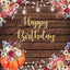 Mocsicka Wooden Board and Pumpkin Flowers Happy Birthday Backdrop