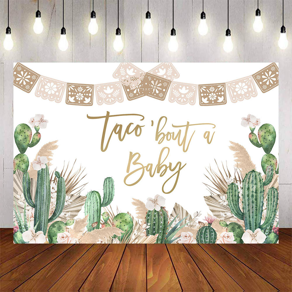 Mocsicka Taco Bout Baby Cactus Baby Shower Backdrop