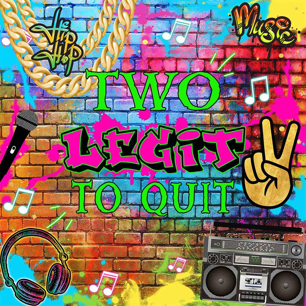 Mocsicka Two Legit to Quit Graffiti Wall Retro Radio Backdrop