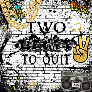 Mocsicka Two Legit to Quit Graffiti Wall Gold Chain Photo Backdrop